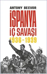 İspanya İç Savaşı 1936 - 1939 CİLTLİ -