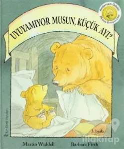Uyuyamıyor musun, Küçük Ayı? (Ciltli)