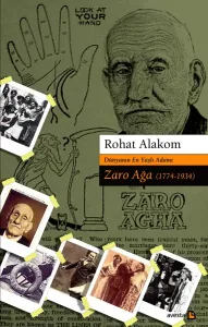 ZARO AĞA (1774 - 1934)