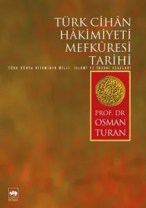 Türk Cihan Hakimiyeti Mefkuresi Tarihi