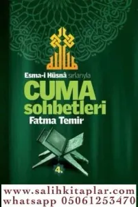 Esmai Hüsna Sırlarıyla Cuma Sohbetleri 4. Cilt