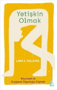 Yetişkin Olmak