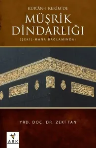 Kur'an-ı Kerim Müşrik Dindarlığı
