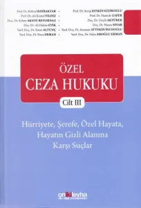 Özel Ceza Hukuku Cilt III