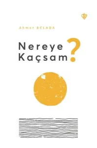 Nereye Kaçsam?