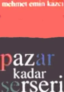 Pazar Kadar Serseri