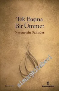 Tek Başına Bir Ümmet -