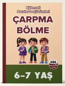 Dahi Olacak Çocuk 6-7 Yaş Çarpma ve Bölme Ebeveyn Destekli