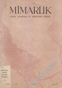 Mimarlık Güzel Sanatlar ve Şehircilik Dergisi - Sayı: 1 - 2    IX