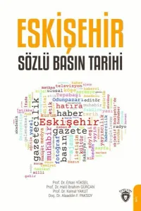 Eskişehir Sözlü Basın Tarihi