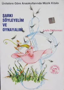 Şarkı Söyleyelim ve Oynayalım