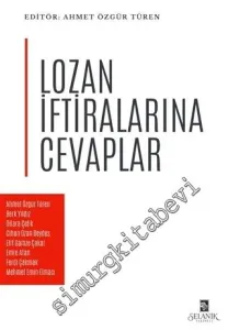 Lozan İftiralarına Cevaplar -