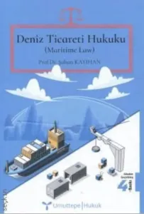 Deniz Ticareti Hukuku (Maritime Law)