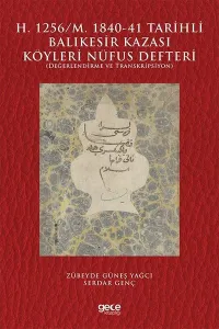 H.1256-M. 1840-41 Tarihli Balıkesir Kazası Köyleri Nüfus Defteri