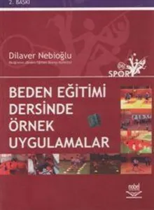Beden Eğitimi Dersinde Örnek Uygulamalar