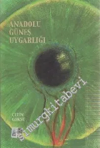 Türkiye'nin Yeni Hedefi: Anadolu Güneş Uygarlığı -        2000