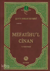 Mefatihul Cinan ve Tercümesi