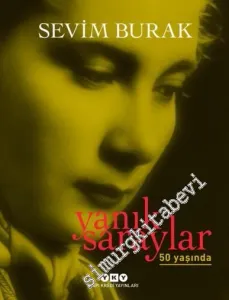 Yanık Saraylar - 50 Yaşında CİLTLİ -