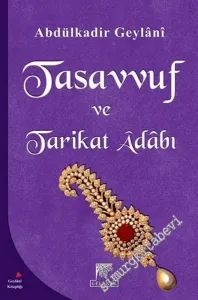 Tasavvuf ve Tarikat Adabı -         2013