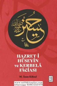 Hz Hüseyin ve Kerbela Faciası