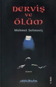 Derviş ve Ölüm