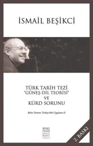 Türk Tarih Tezi "Güneş - Dil Teorisi" ve Kürt Sorunu