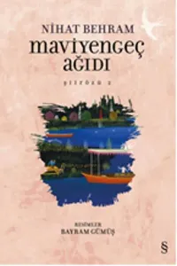 Maviyengeç Ağıdı; Şiirözü 2