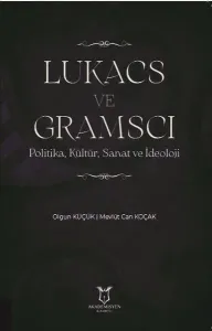 Lukacs ve Gramscı