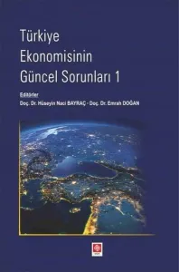 Türkiye Ekonomisinin Güncel Sorunları-1