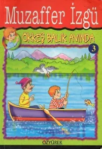 Ökkeş Balık Avında
