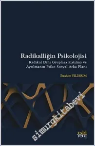 Radikalliğin Psikolojisi -         2023