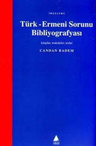 Türk - Ermeni Sorunu Bibliyografyası