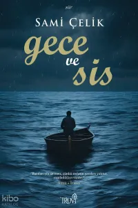 Gece ve Sis