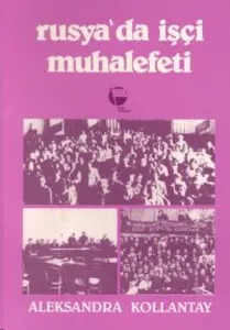 Rusya’da İşçi Muhalefeti