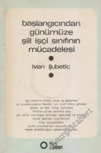 Başlangıcından Günümüze Şili İşçi Sınıfının Mücadelesi -        1979