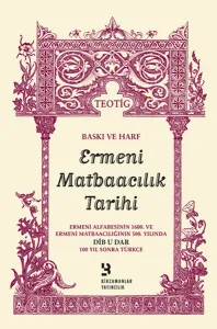 Ermeni Matbaacılık Tarihi