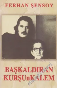 Başkaldıran Kurşunkalem -