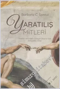 Yaratılış Mitleri : İnsanın ve Evrenin Ortaya Çıkışına Dair Tüm Dünyadan Mitler -         2022