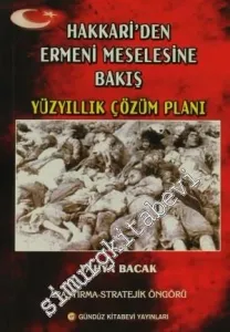 Hakkari’den Ermeni Meselesine Bakış: Yıllık Çözüm Planı (Araştırma Stratejik Öngörü) -