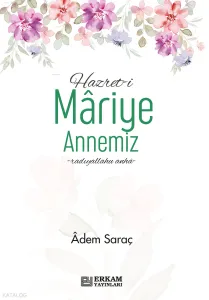 Hazreti Mariye Annemiz