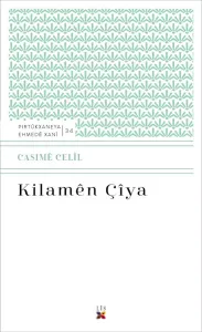 KILAMÊN ÇÎYA