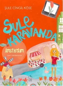 Şule Karavanda; Amsterdam