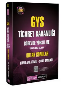 Pegem Yayınları 2025 GYS Ticaret Bakanlığı Ortak Konular Konu Anlatımlı Soru Bankası Görevde Yükselme