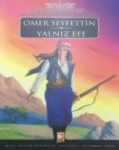 Yanlız Efe