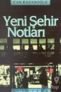 Yeni Şehir Notları