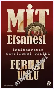 MİT Efsanesi - İstihbaratın Gayriresmi Tarihi -         2022