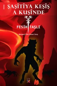 ŞAŞÎTÎYA KEŞÎŞ A KUŞÎNDE