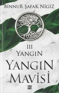 Yangın - Yangın Mavisi 3