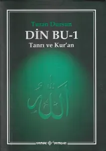 Din Bu-1 Tanrı ve Kuran