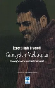 Güneyden Mektuplar